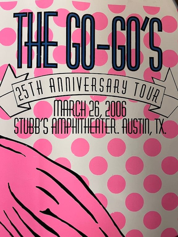 25th Anniversary Go-Go's Tour Poster, Stubbs Austin